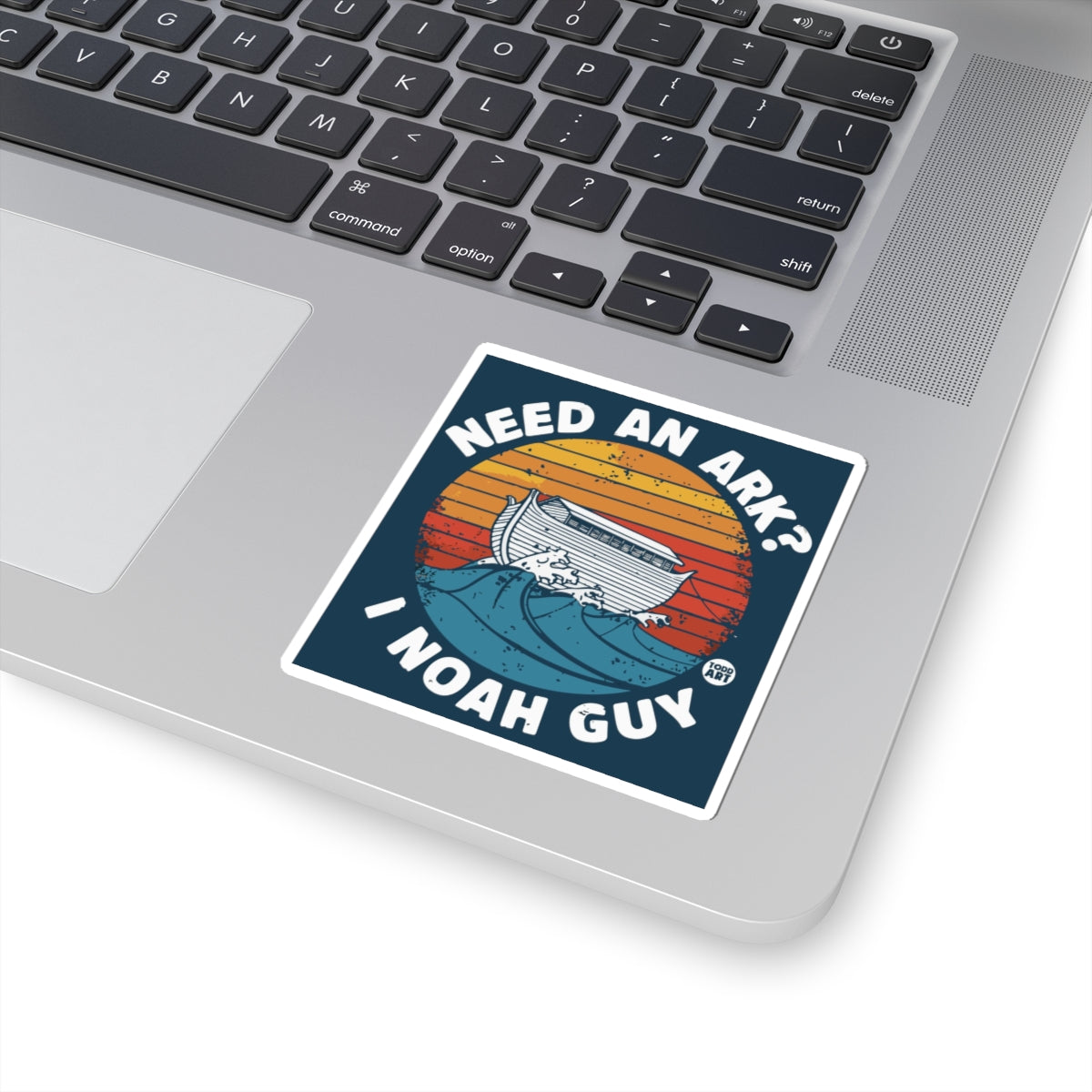 Needed an Ark I Noah Guy Todd Art Sticker