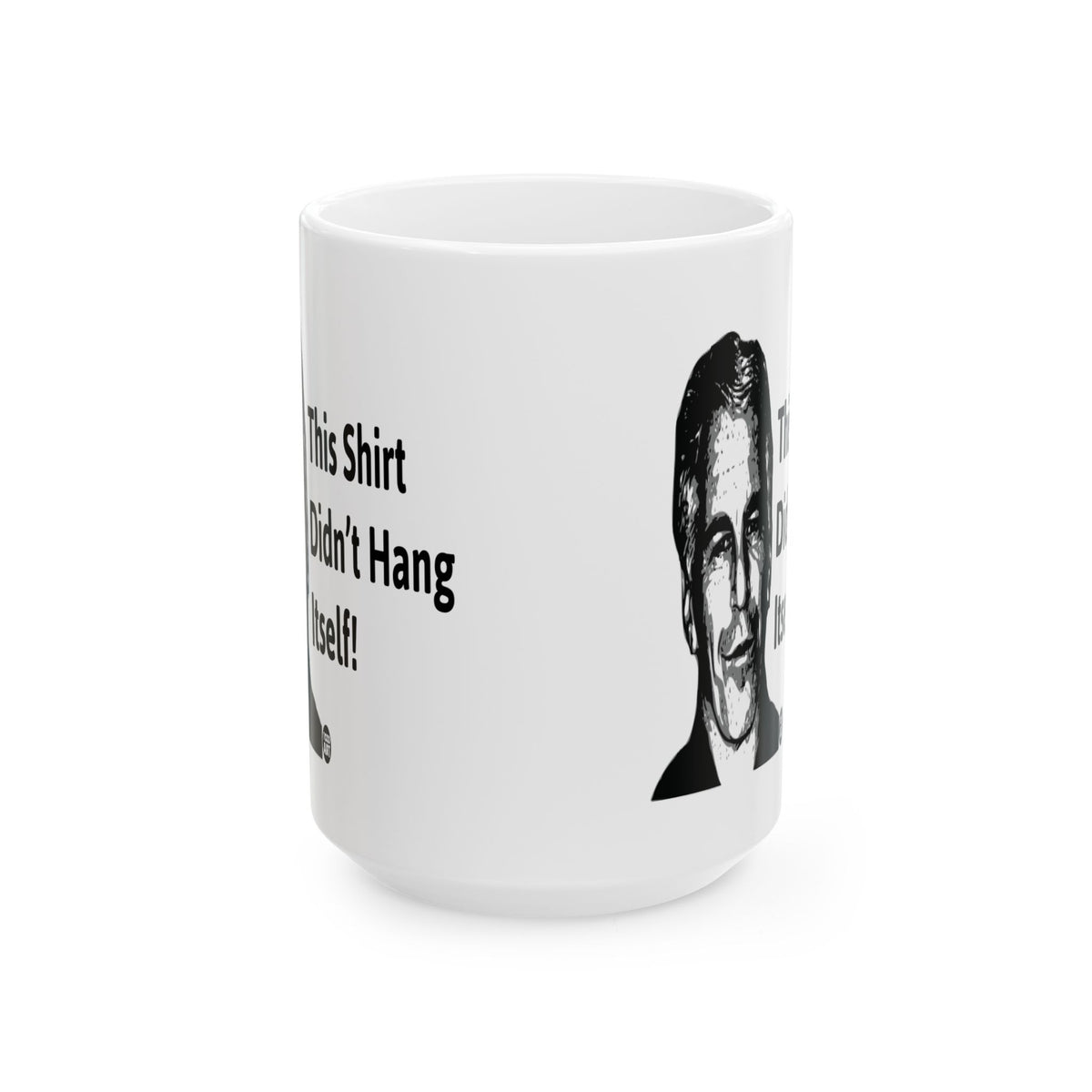 The Shirt That Hung Itself Todd Art Mug