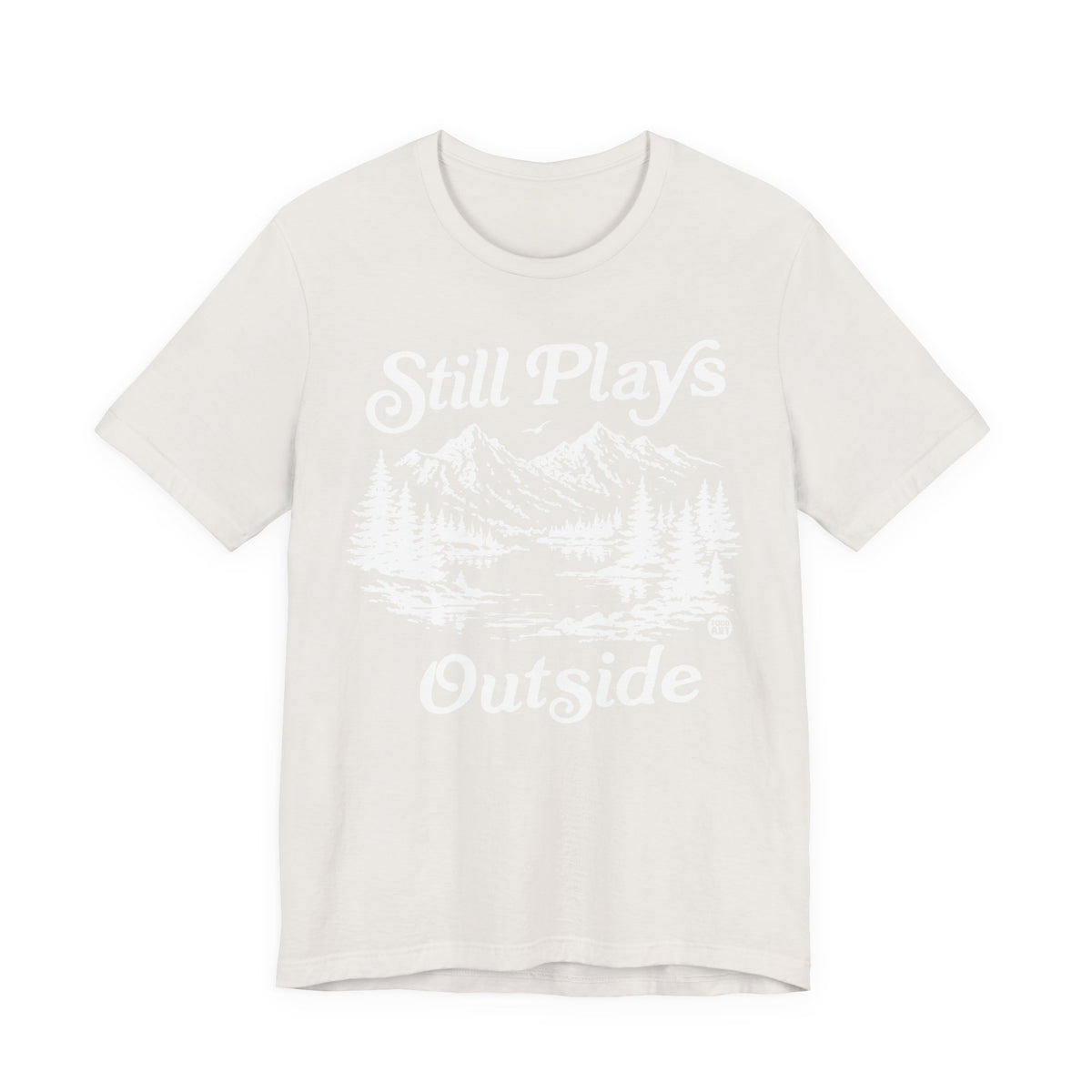 still plays outside