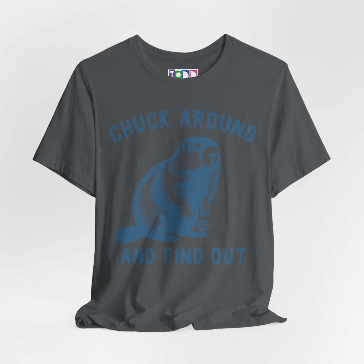 chuck-around-and-find-out