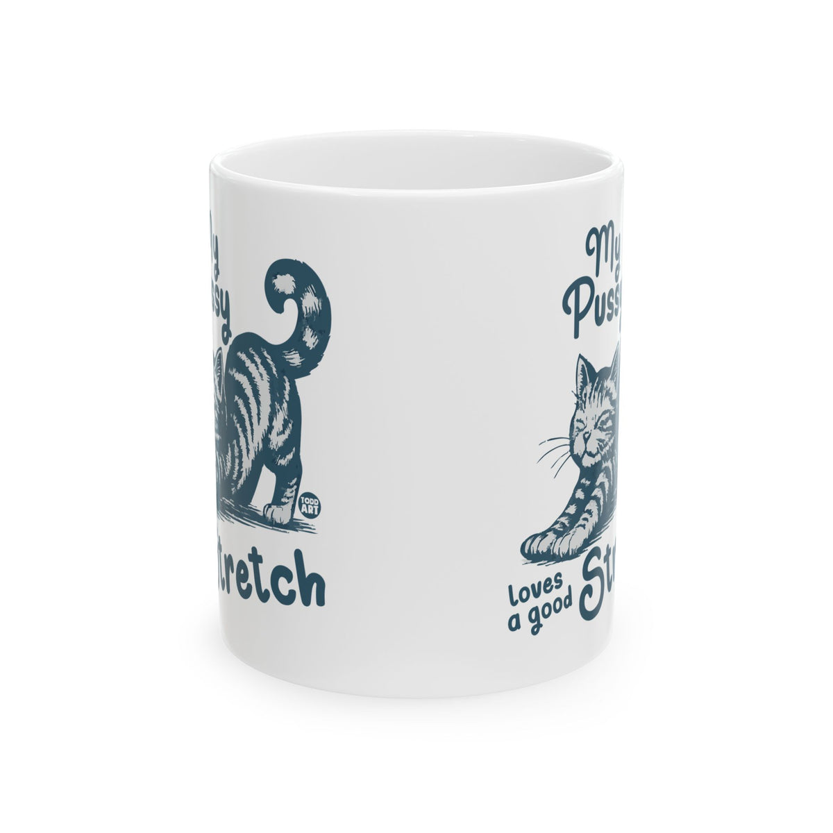 Pussy Stretch Todd Art Mug