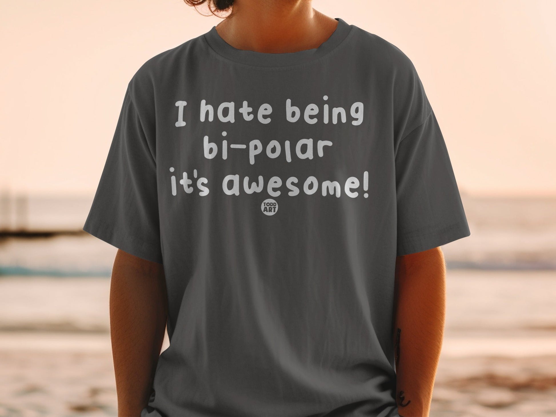 I hate being bi-polar it's awesome! t-shirt