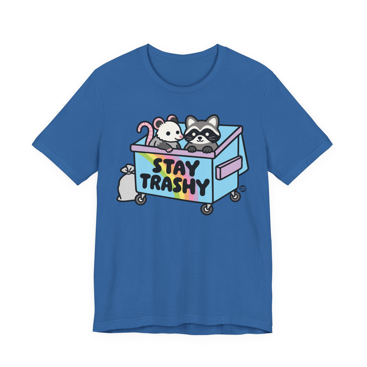 stay-trashy-dumpster-cute