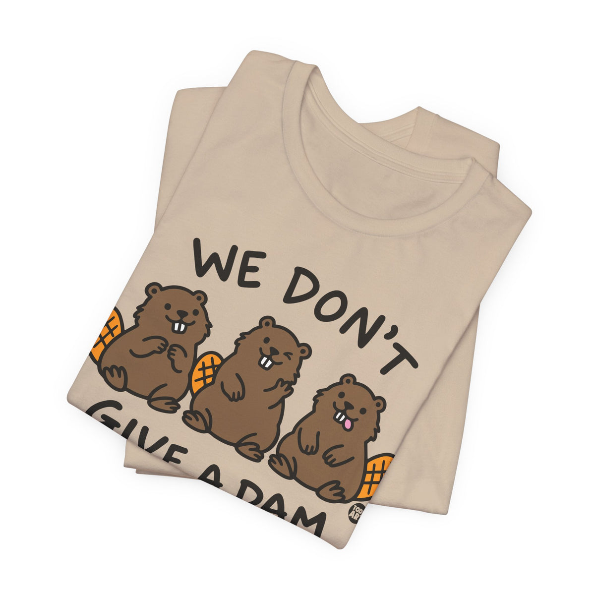 we-dont-give-dam