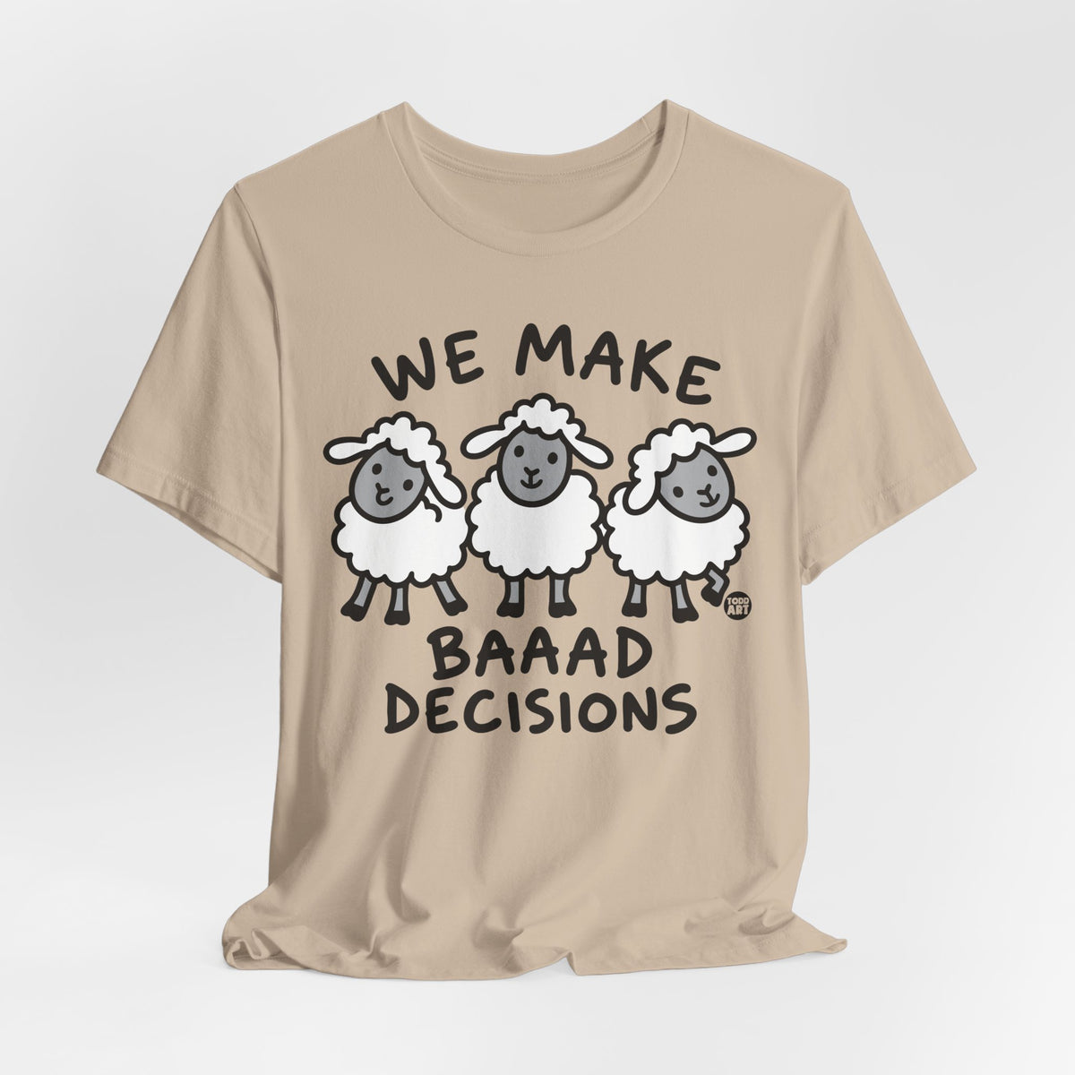 we-make-baaad-decisions