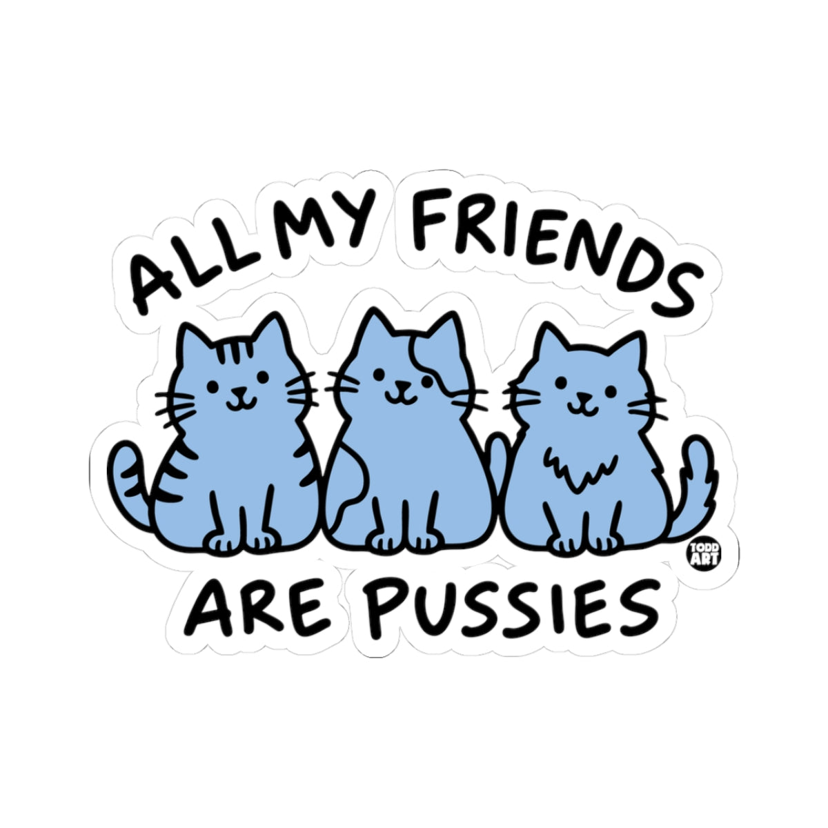 all-my-friends-pussies