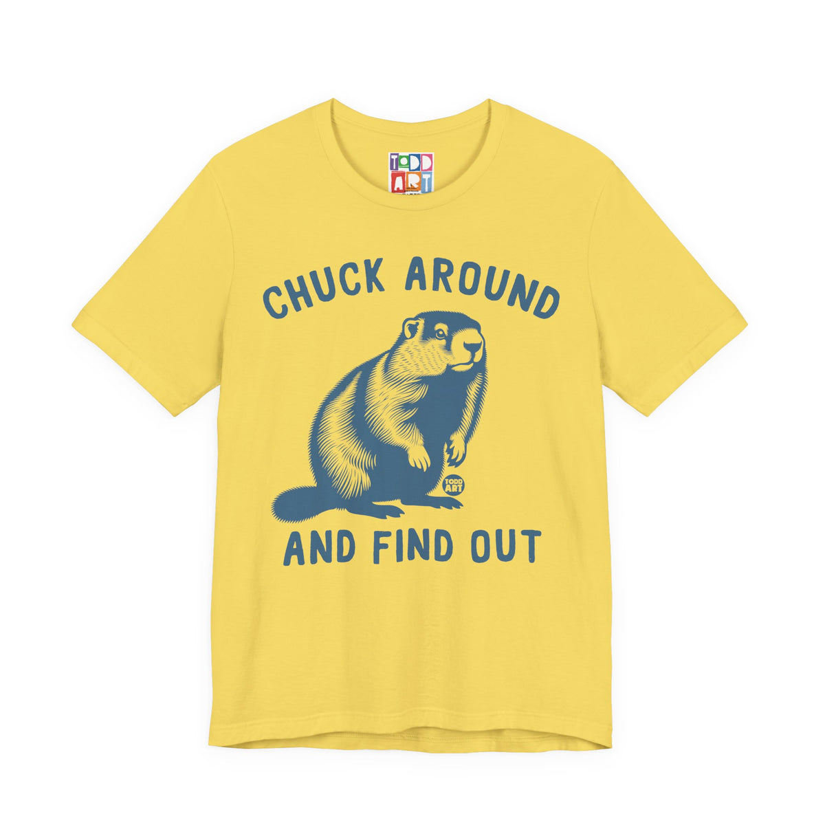 chuck-around-and-find-out