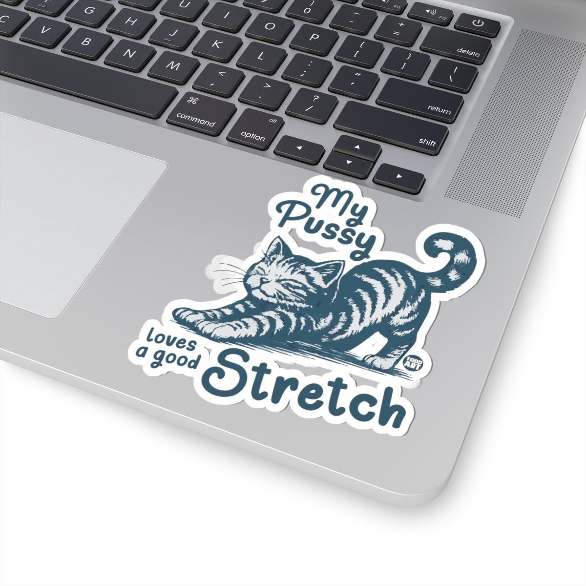 My PussyTodd Art Sticker