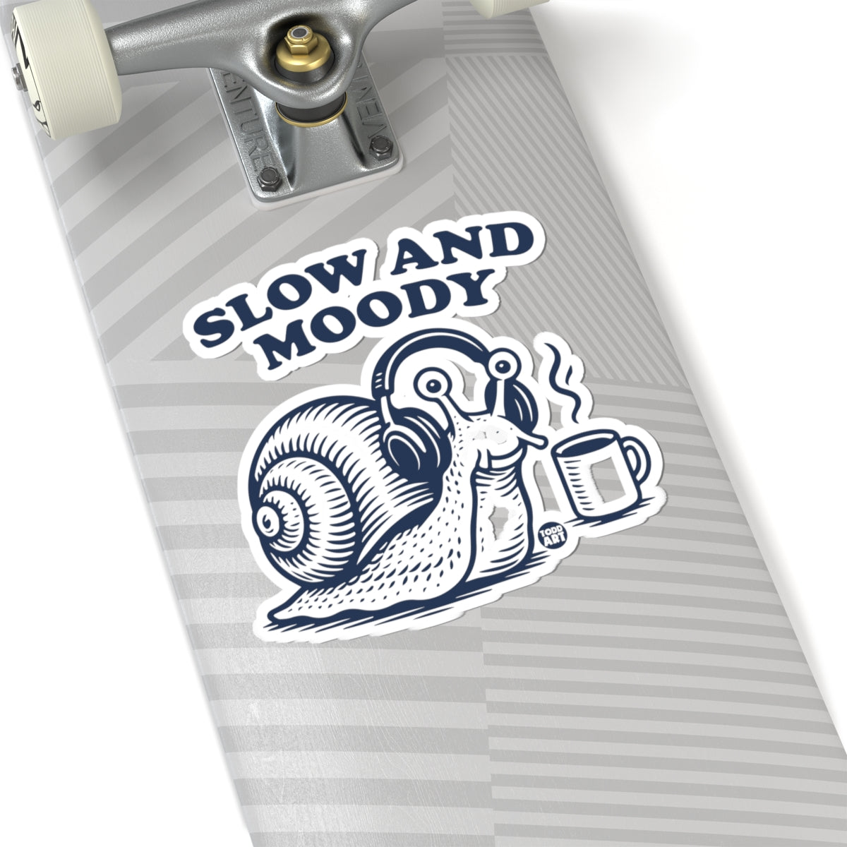 Slow and MoodyTodd Art Sticker