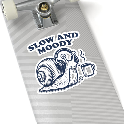 Slow and MoodyTodd Art Sticker
