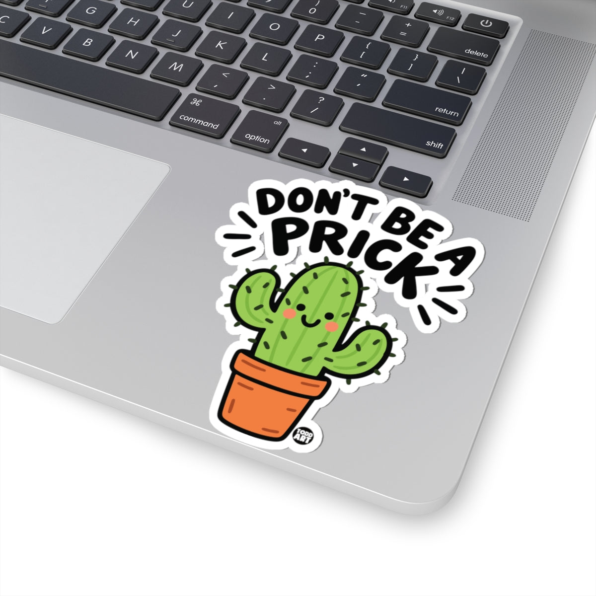dont-be-a-prick-cute