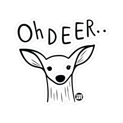 Oh DeerTodd Art Sticker