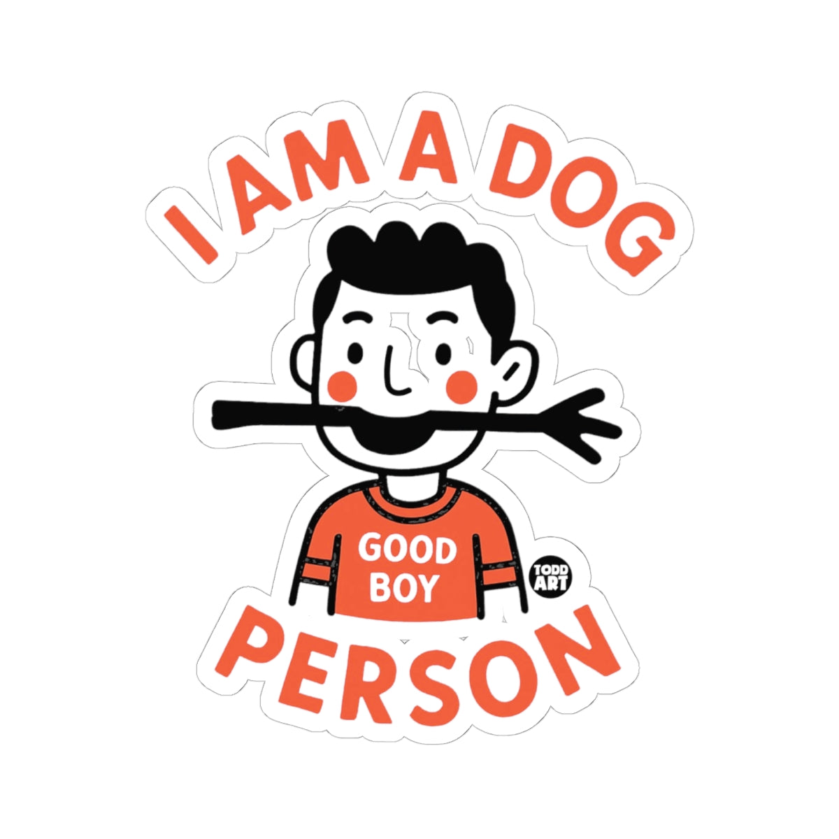 Good Boy VibesTodd Art Sticker