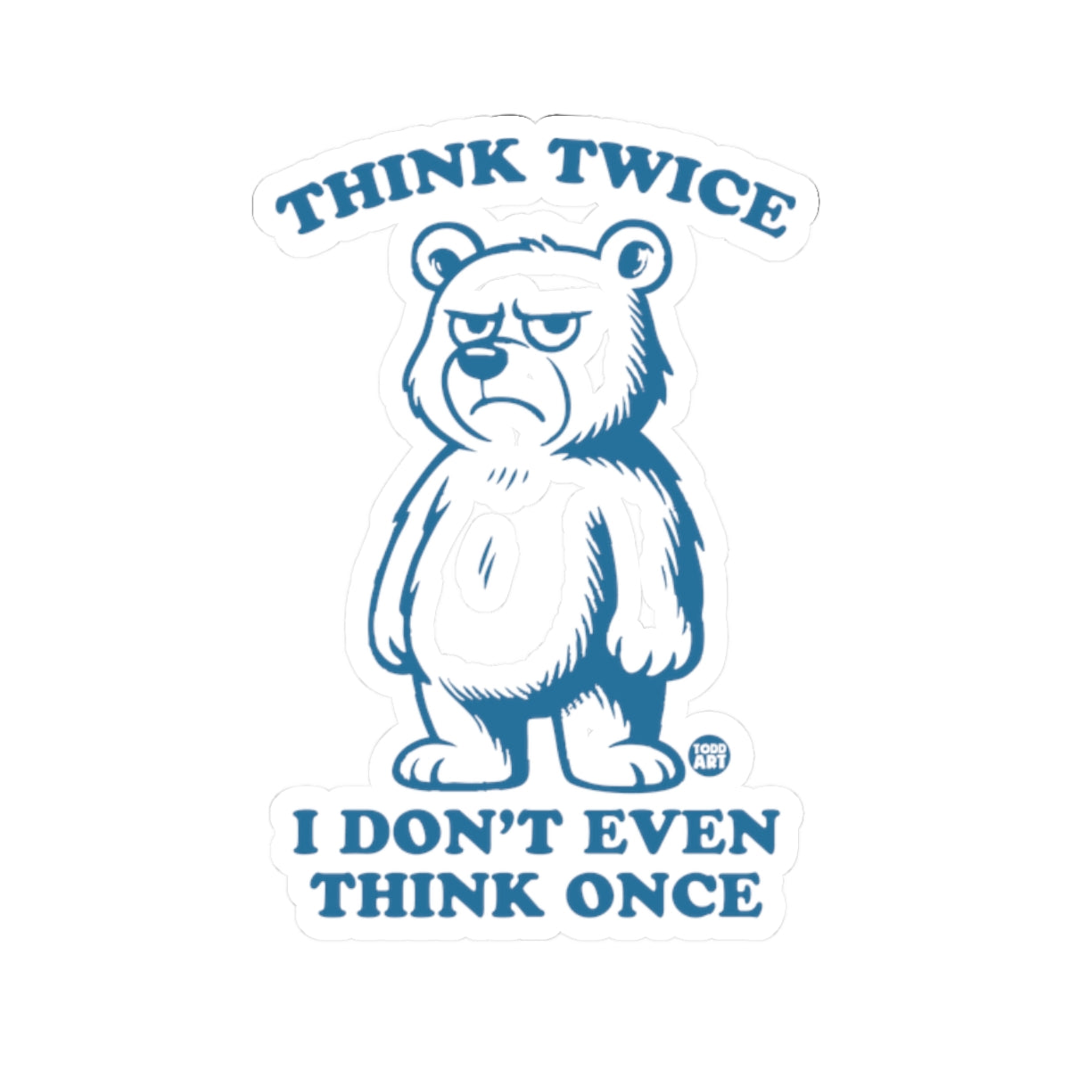 Regretful BearTodd Art Sticker
