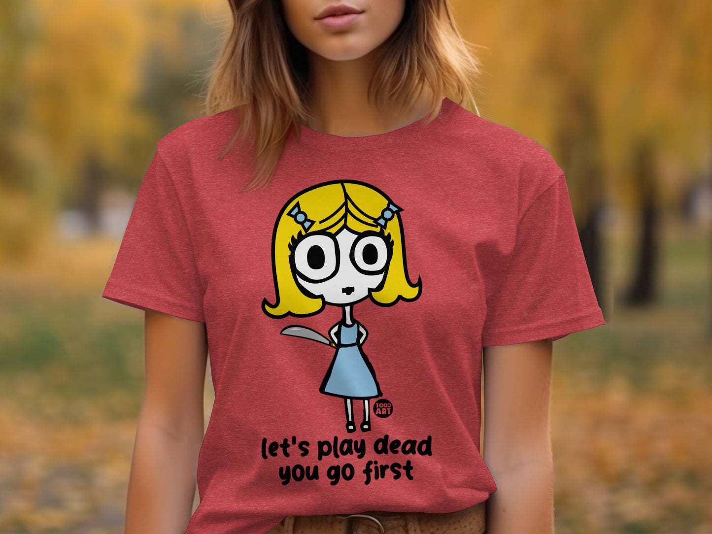 Let's Play Dead You Go First Character T-Shirt