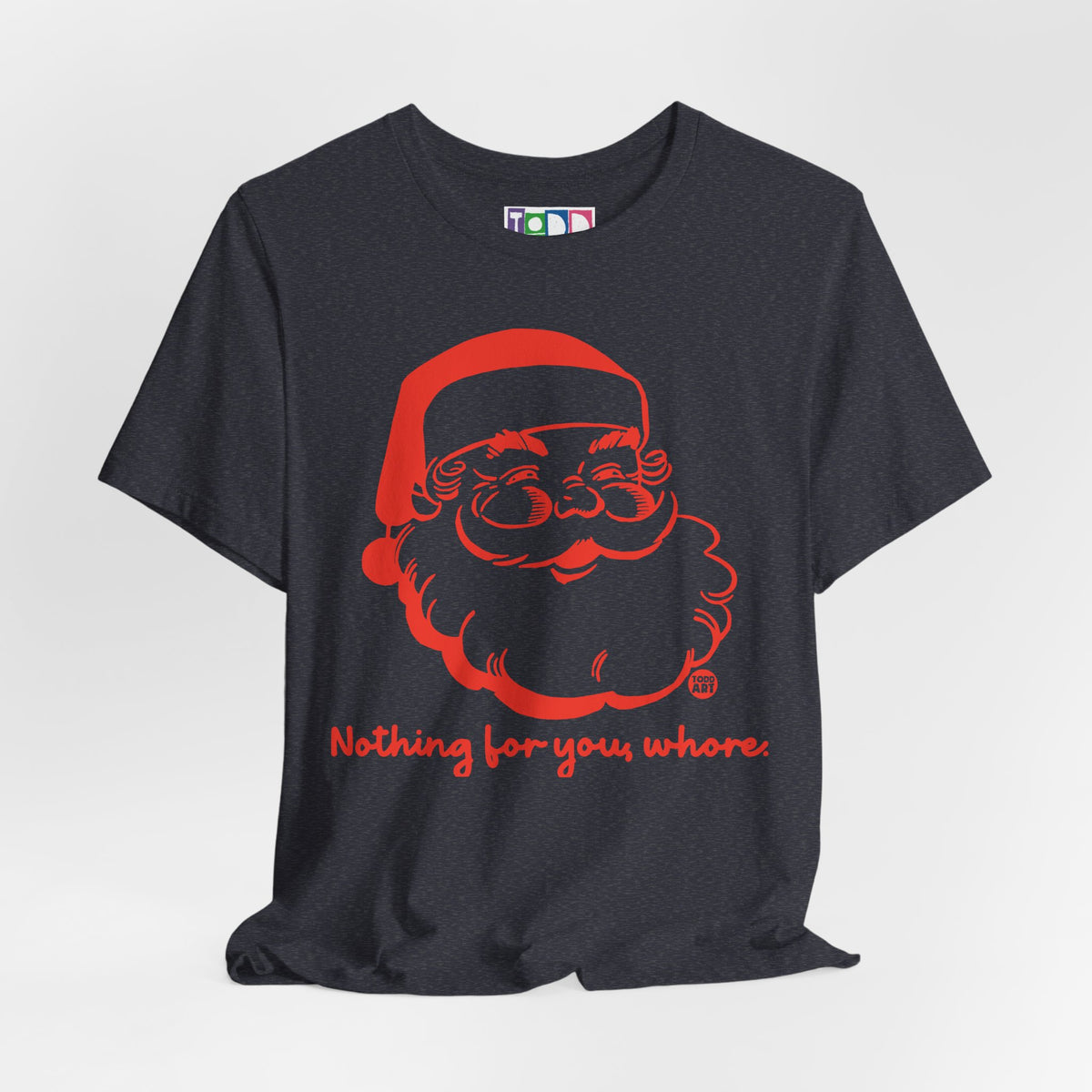 santa-nothing-for-you-whore