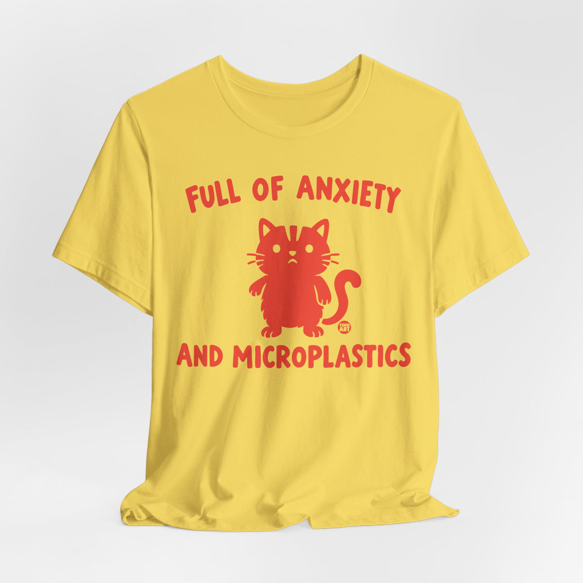 full of nxiety and microplastics