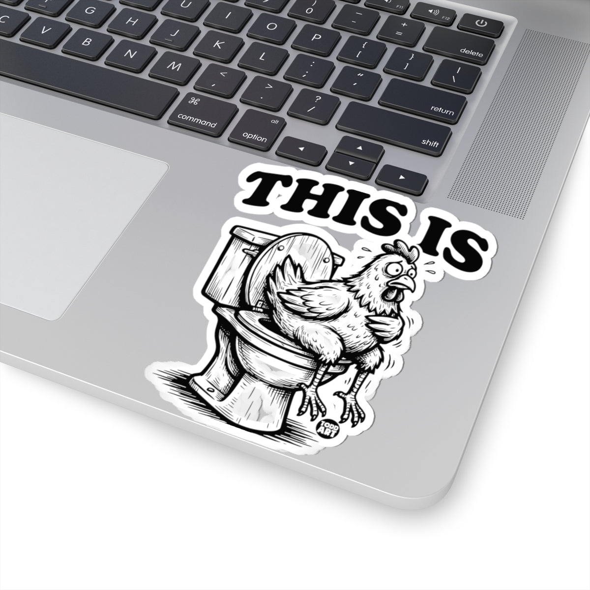 Toilet TroublesTodd Art Sticker