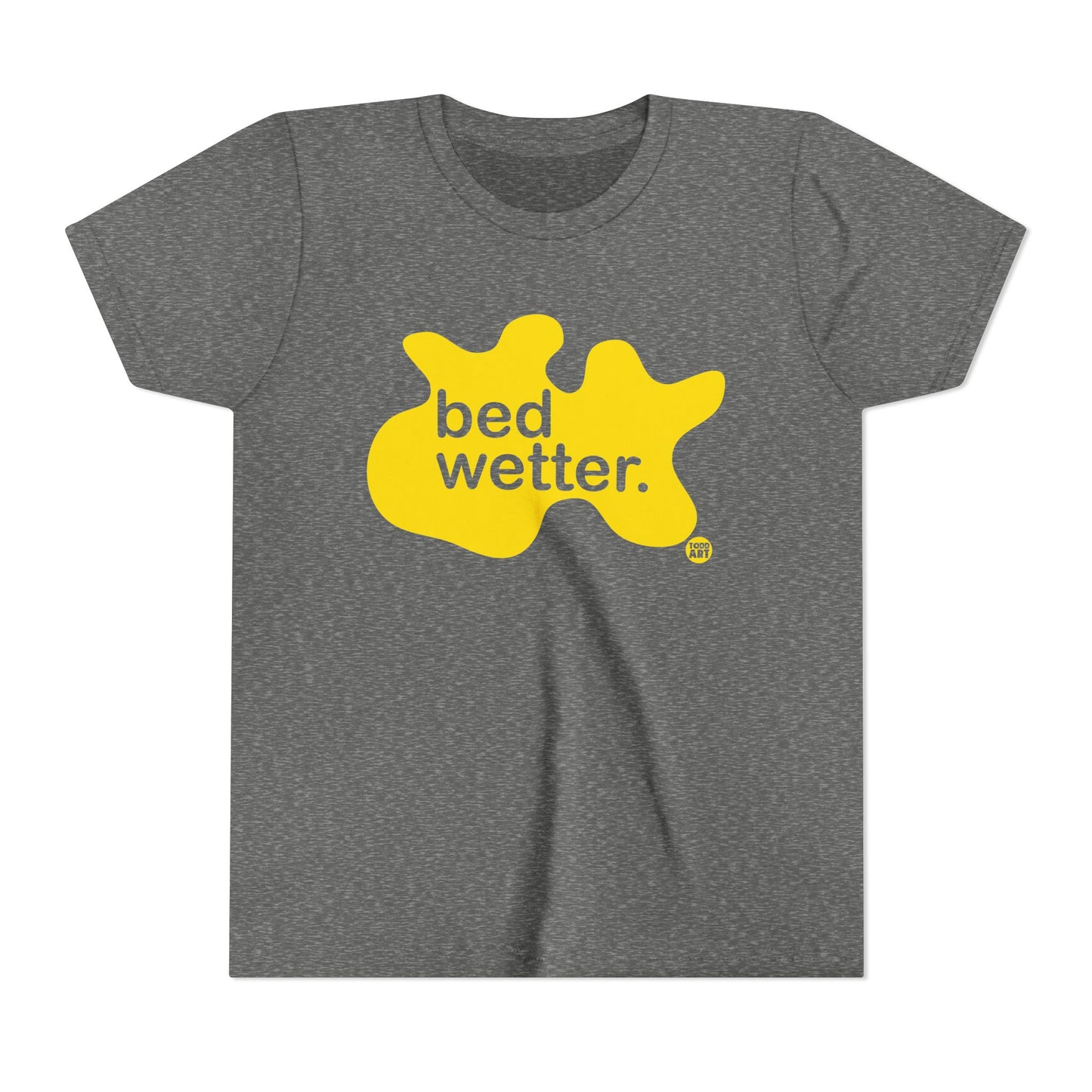 Bed Wetter Kids T-Shirt