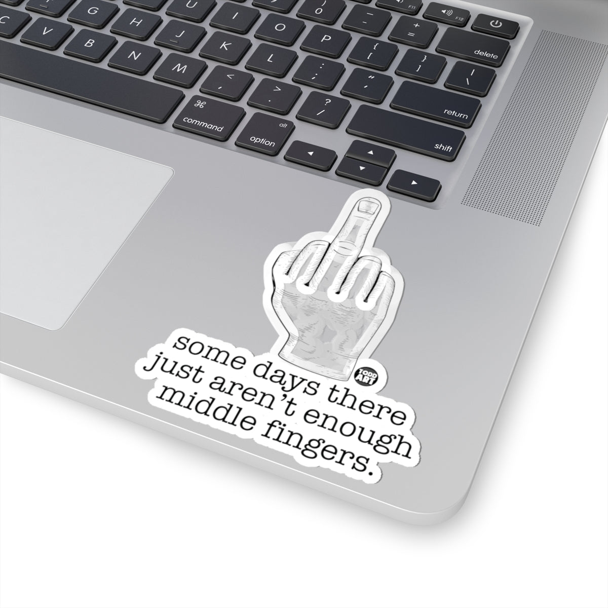 Middle FingerTodd Art Sticker