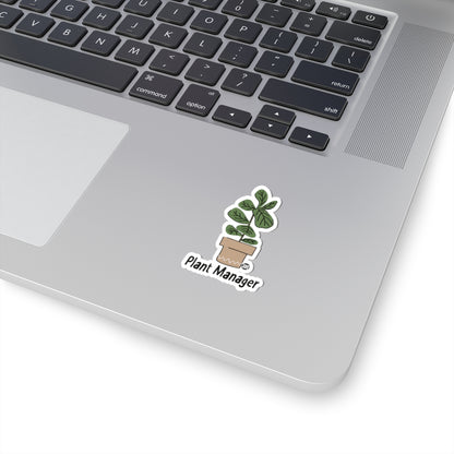 Plant ManagerTodd Art Sticker