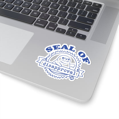 Seal of DisapprovalTodd Art Sticker