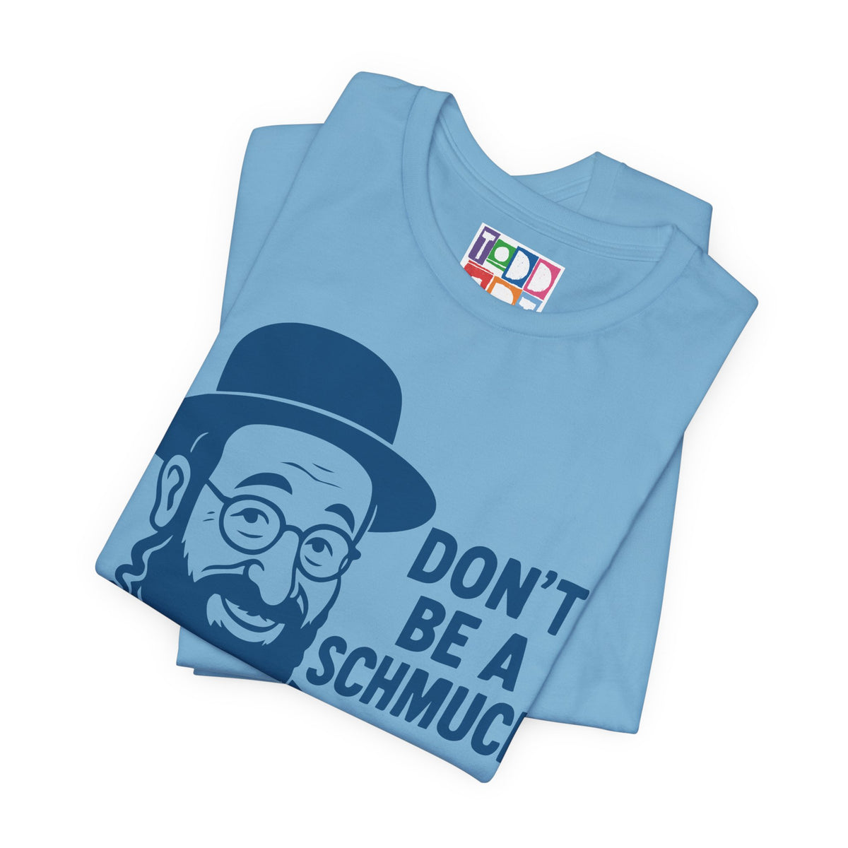 don't-be-schmuck