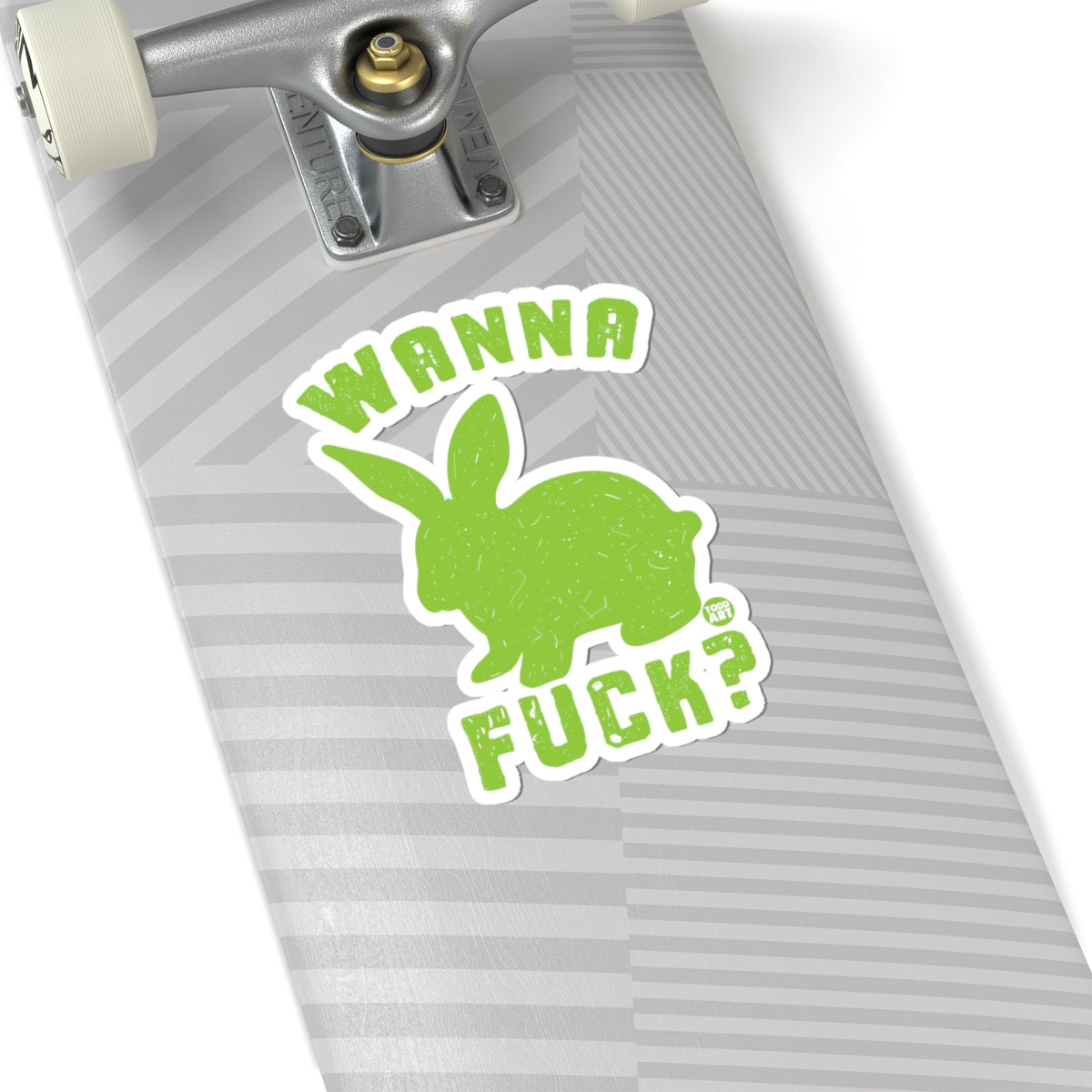 Wanna Fuck?Todd Art Sticker