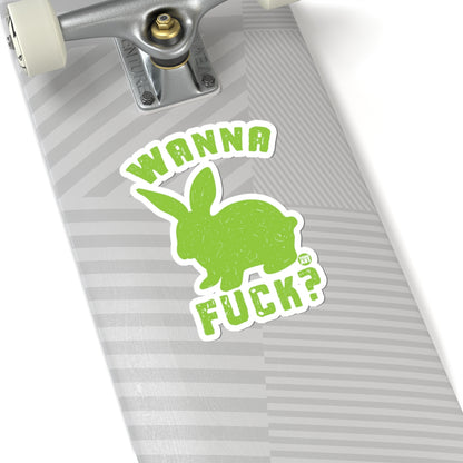 Wanna Fuck?Todd Art Sticker