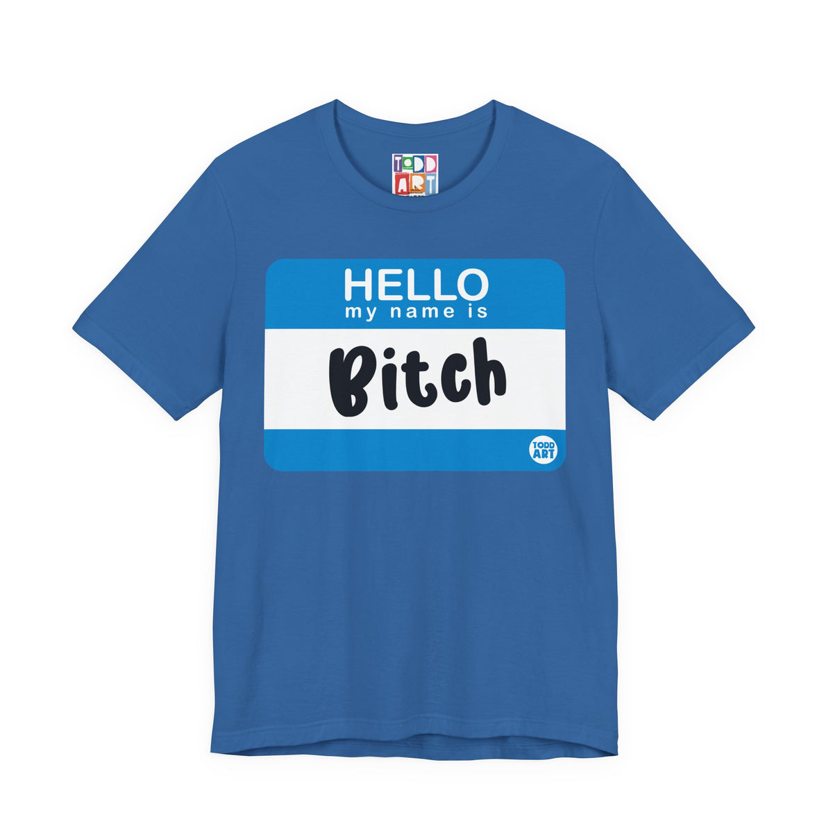 name-tag-hello-bitch