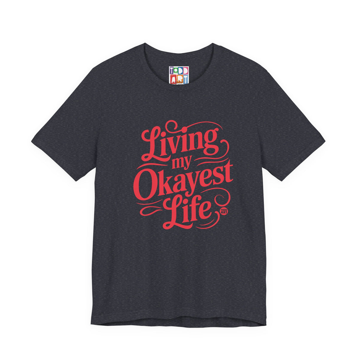 living-my-okayest-life