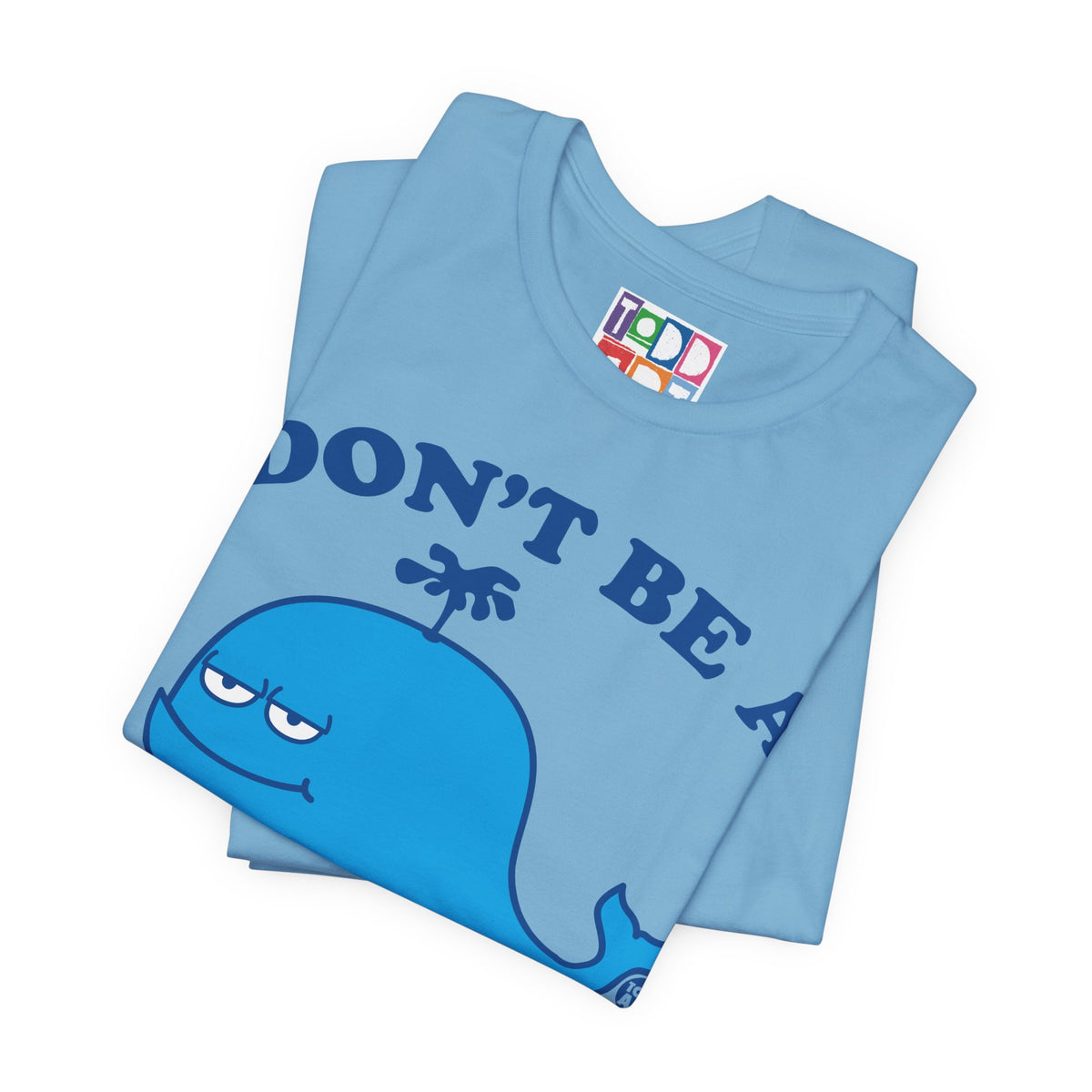 dont-be-a-dick-whale