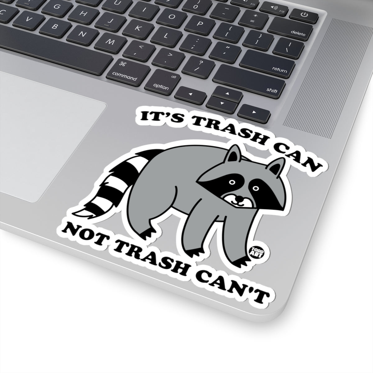 Raccoon Refuse ManagementTodd Art Sticker