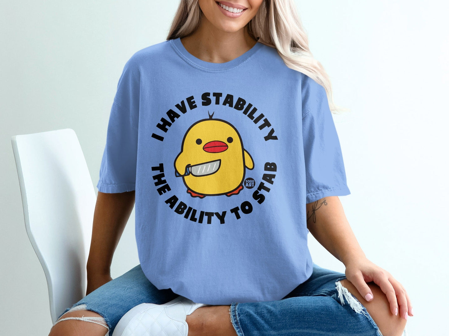 I Have Stability The Ability To Stab Graphic Tee