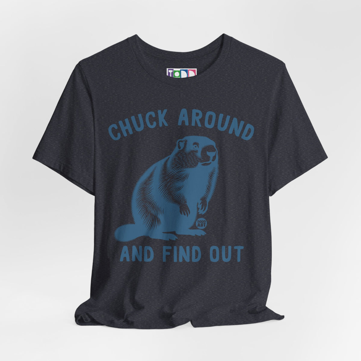 chuck-around-and-find-out
