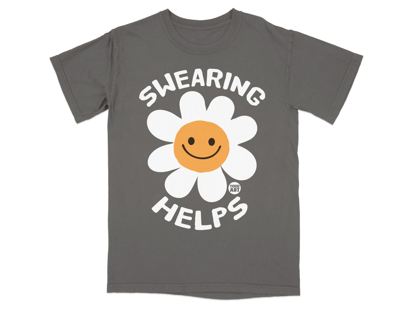 Grey t-shirt with white text "SWEARING HELPS" and a smiling daisy graphic.