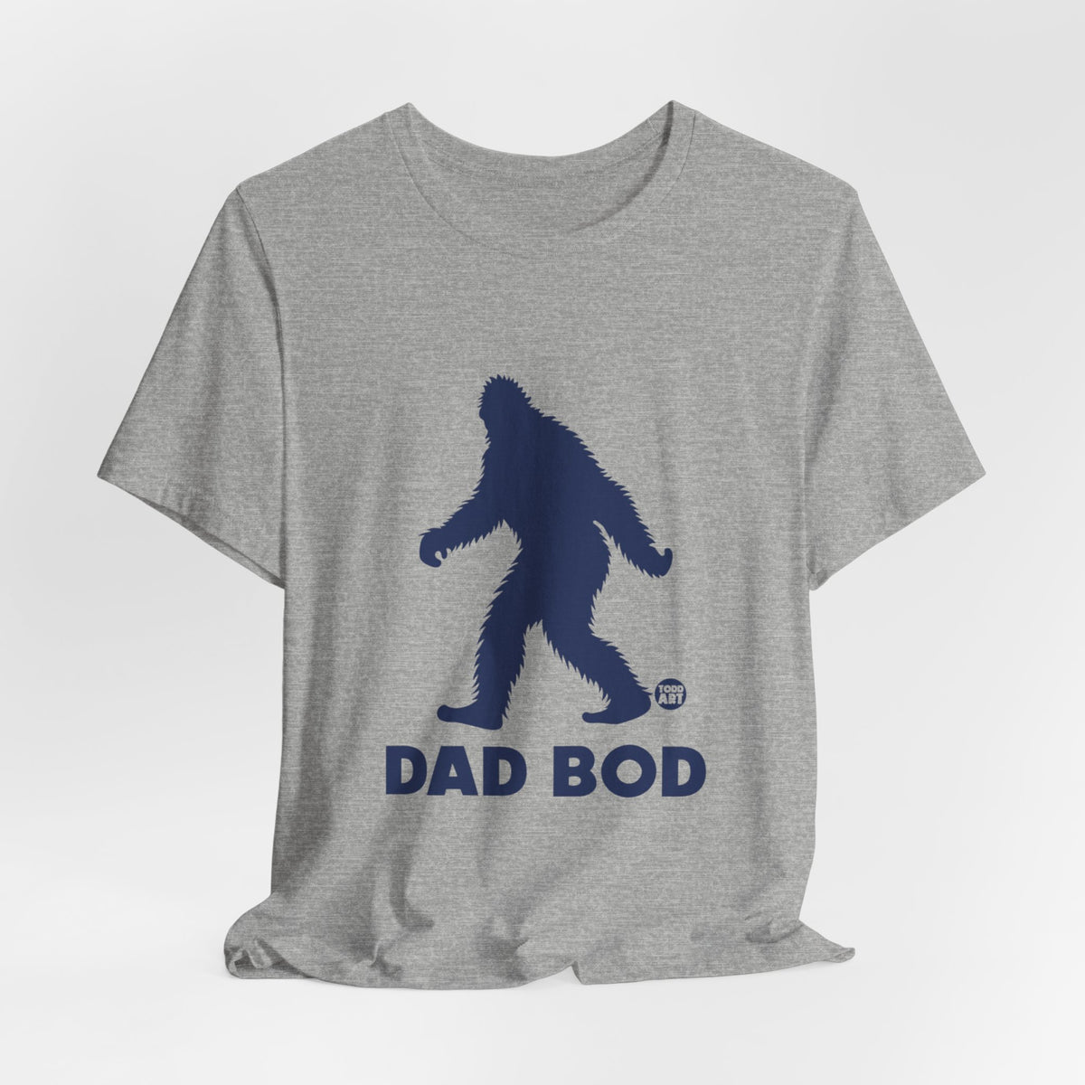 The Dad Bod Todd Art Tee