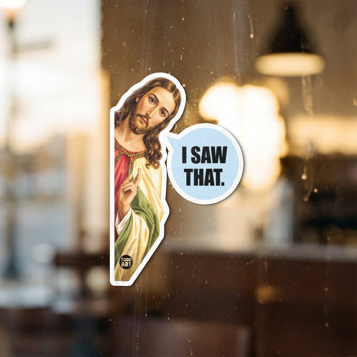 Jesus sticker peeking from side with "I SAW THAT." speech bubble.