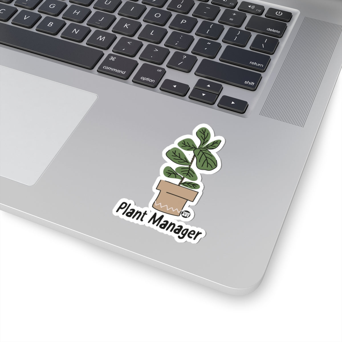 Plant ManagerTodd Art Sticker