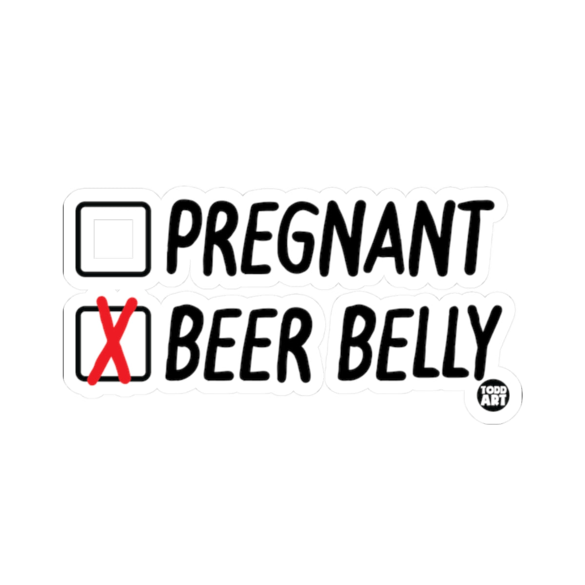 Pregnant Beer BellyTodd Art Sticker