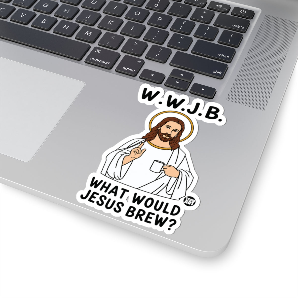 W.W.J.B. Todd Art Sticker