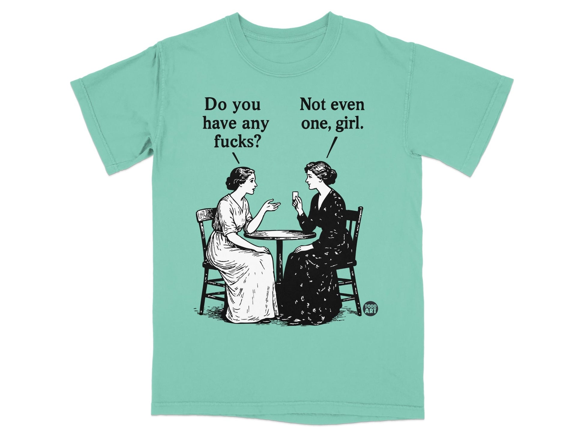 T-shirt with black and white illustration of two women talking at a table.