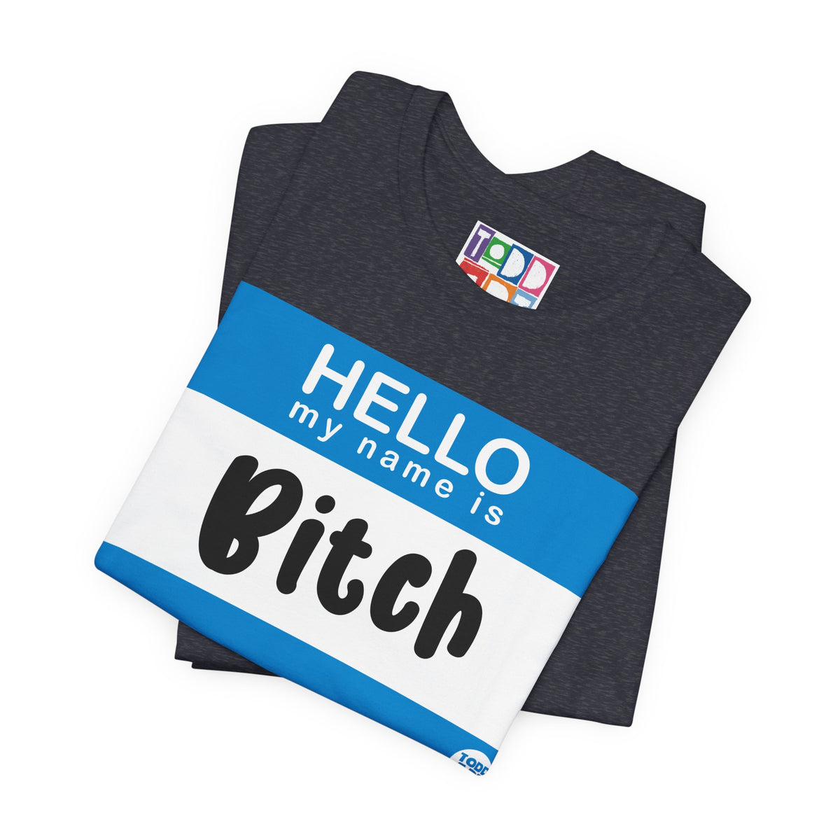 name-tag-hello-bitch