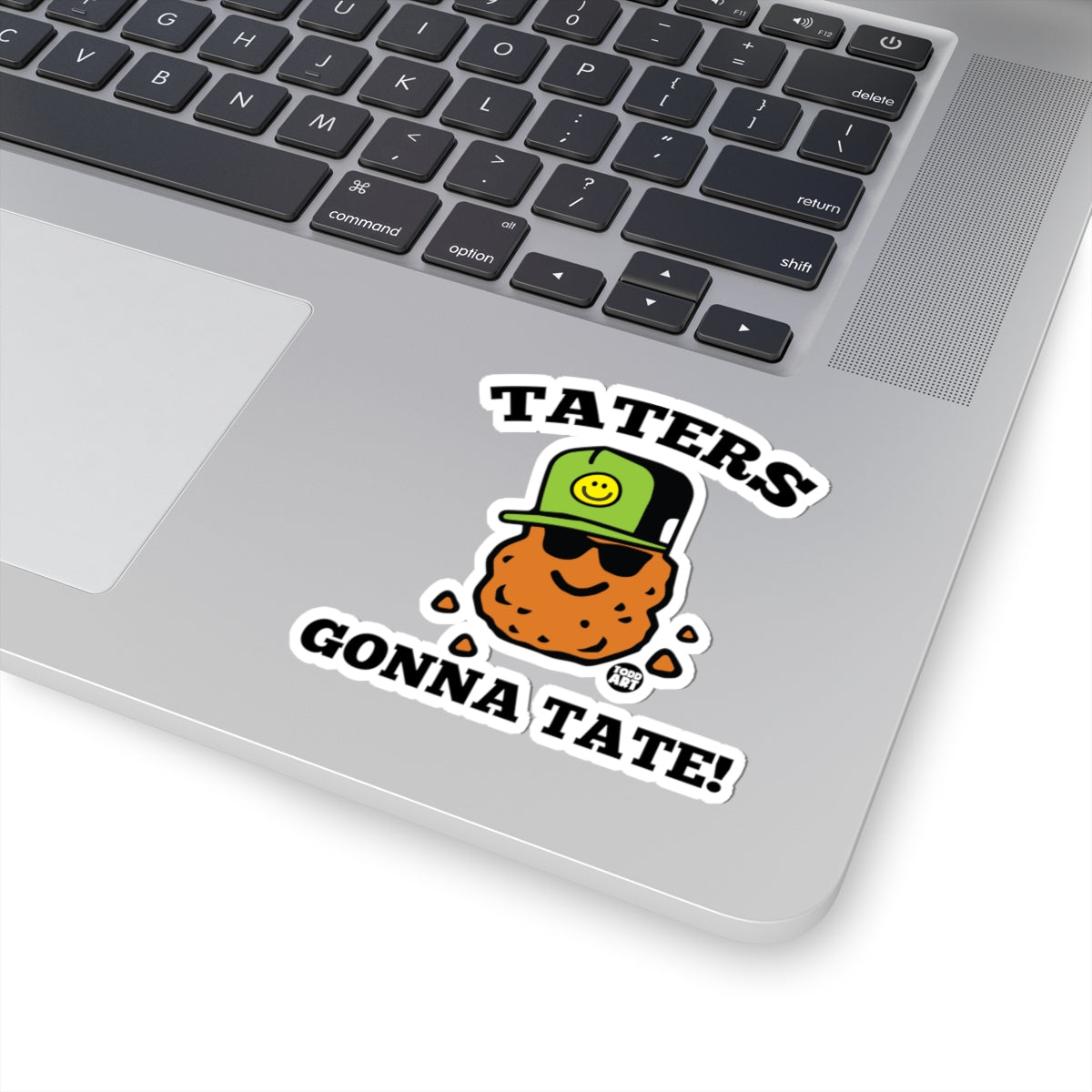 Taters Gonna Tate Todd Art Sticker