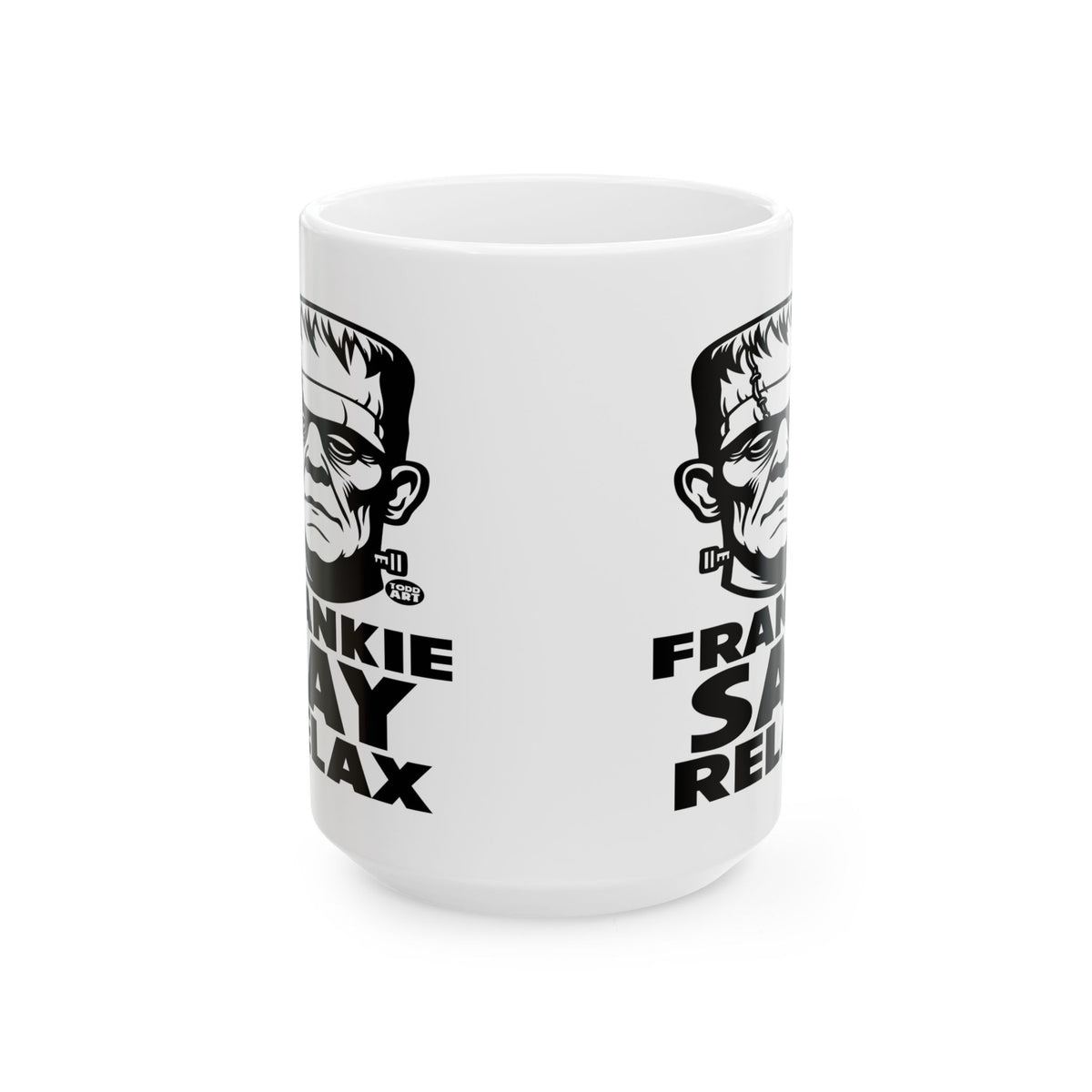 Frankie Say Relax Todd Art Mug