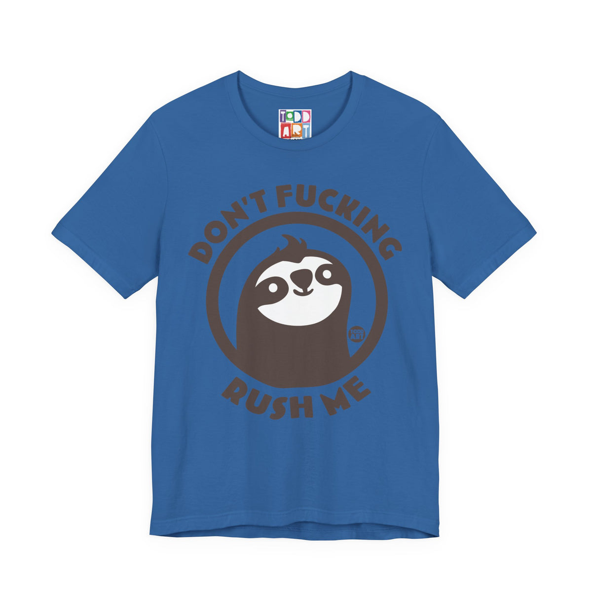 dont-fucking-rush-me-sloth