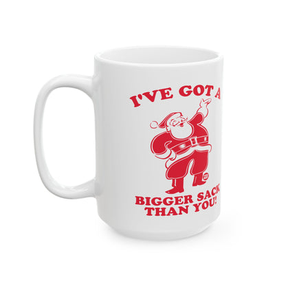 Bigger Sack Than You Todd Art Mug
