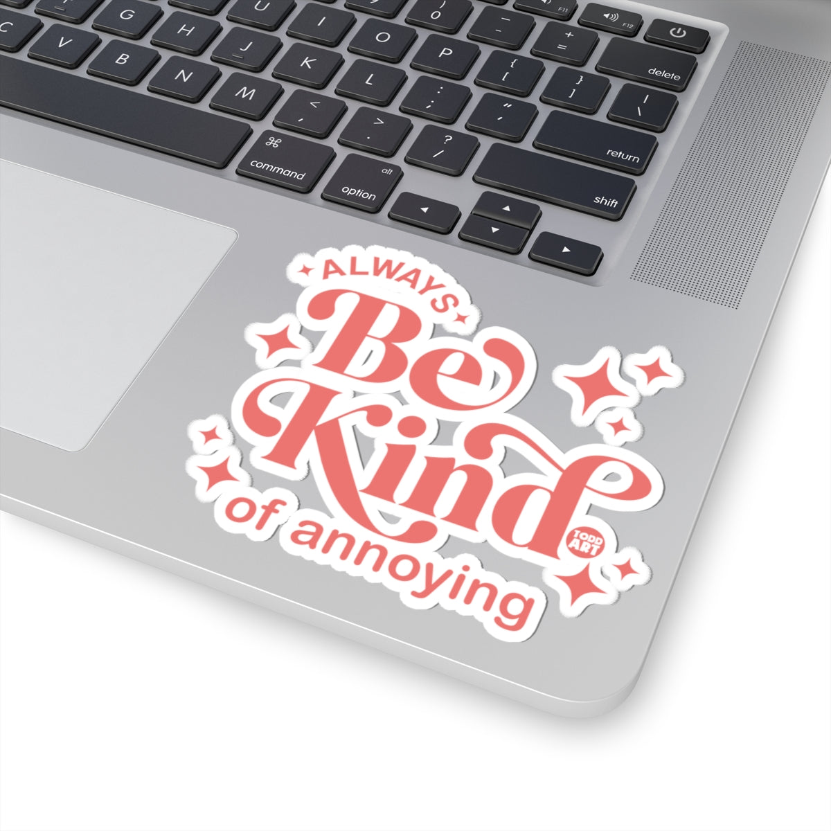 always-be-kind-annoying