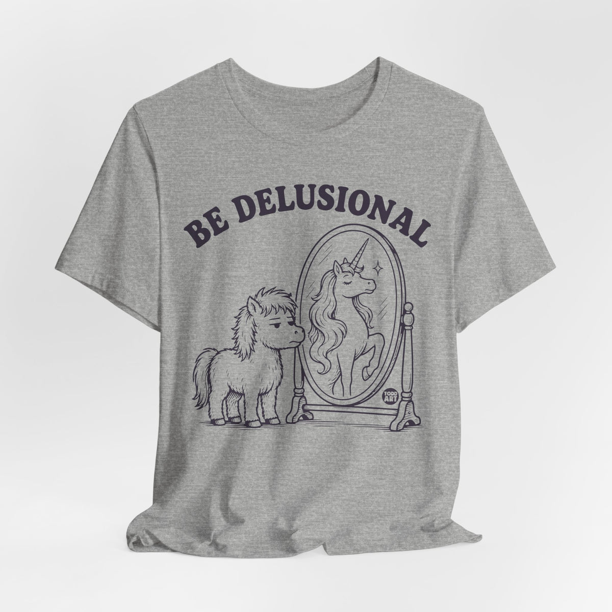 be-delusional-unicorn