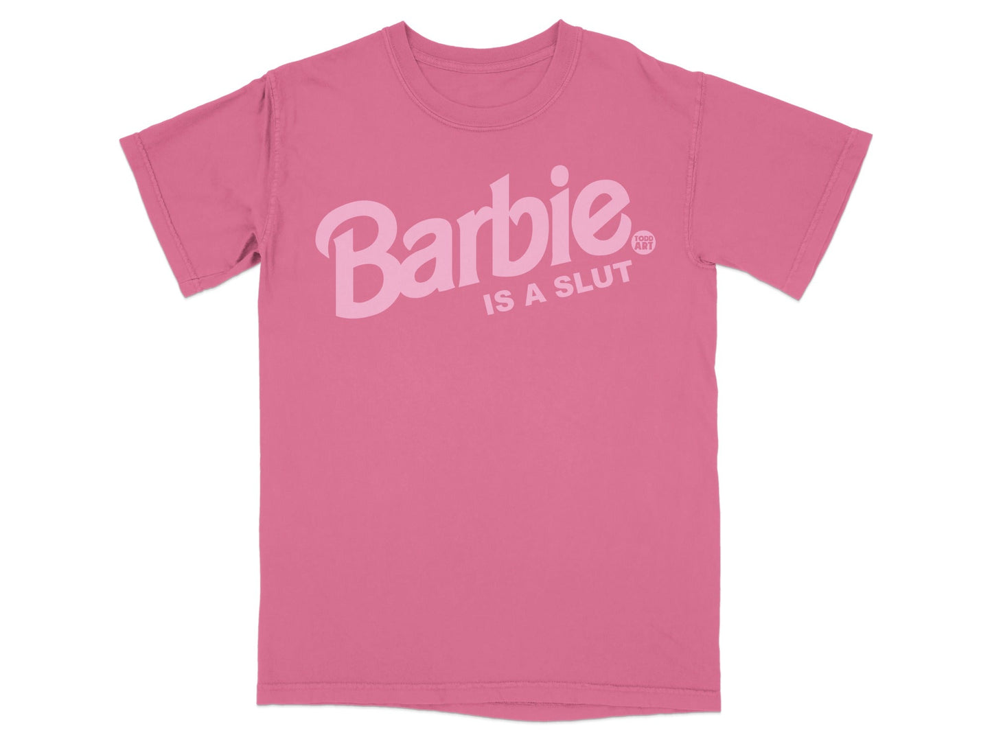 Pink t-shirt with "Barbie is a slut" and "ART" in a circle logo.